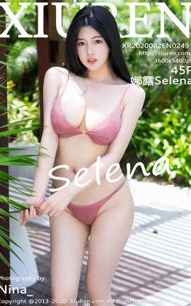 秀人网XiuRen 2020.08.26  No.2491 娜露Selena
