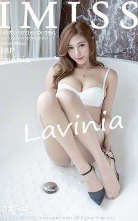 爱蜜社IMiss No.361 Lavinia