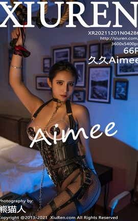 秀人网XiuRen 2021.12.01 VOL.4286 久久Aimee